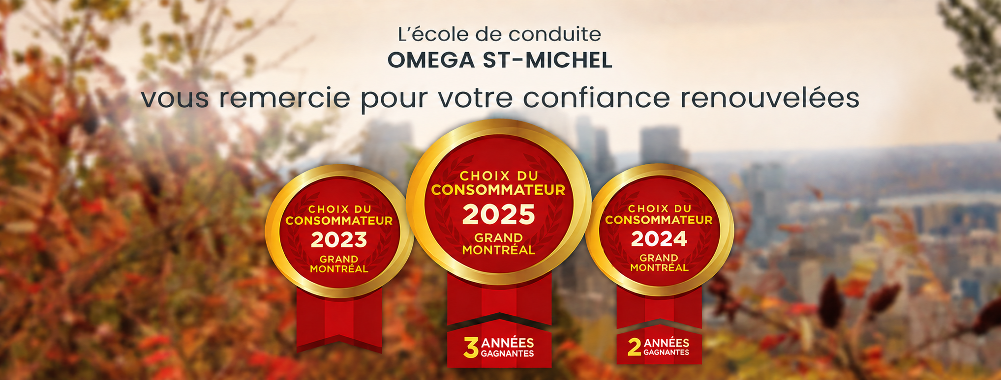 École de conduite Omega St-Michel – Choix du Consommateur 2023, 2024 et 2025 à Montréal